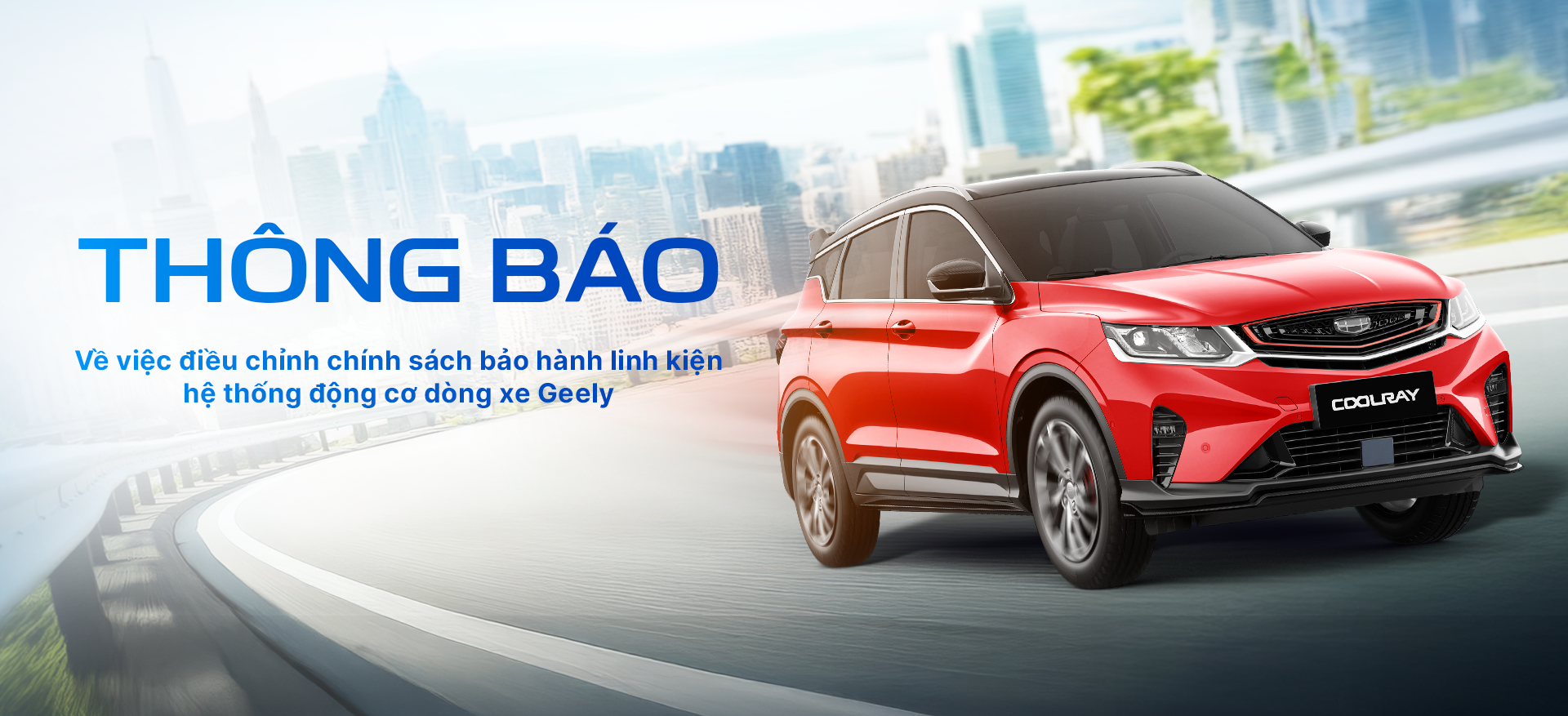 Chính sách bảo hành Geely Gia Lai